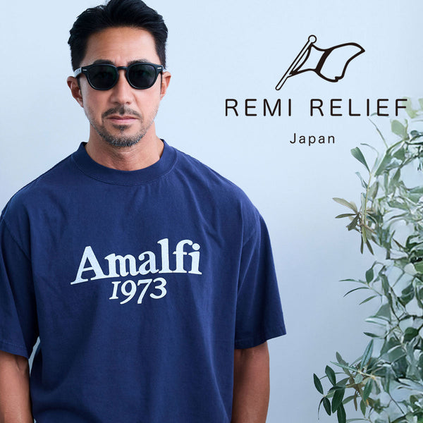 REMI RELIEF 南イタリアの空気を纏う、大人のスーベニアTシャツ