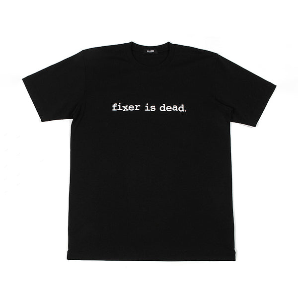 fixer is dead. Print T-shirt ブラック